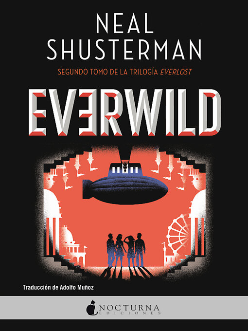 Title details for Everwild by Neal Shusterman - Available